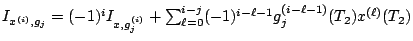 $I_{x^{(i)},g_{j}}=(-1)^{i}I_{x,g_{j}^{(i)}}
+\sum_{\ell=0}^{i-j}(-1)^{i-\ell-1}g_{j}^{(i-\ell-1)}(T_{2})x^{(\ell)}(T_{2})$