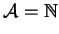 $\displaystyle {\cal A} = \mathbb{N}$