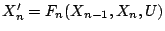 $X_{n}'=F_{n}(X_{n-1},X_{n},U)$