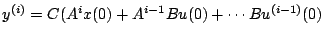 $y^{(i)}=C(A^{i}x(0)
+ A^{i-1}Bu(0) + \cdots Bu^{(i-1)}(0)$