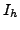 $ I_{h+t}$