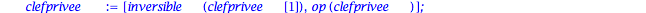 choix := proc (n::integer, p::integer) local clefprivee, clefpublique, t, x, i; t := 1; clefprivee := []; for i to n+1 do x := rand(t .. t+p)(); t := t+x; clefprivee := [x, op(clefprivee)] end do; cle...