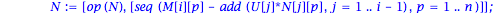 GramSchmidt := proc (M) local i, j, n, N, T, U; n := nops(M); N := []; T := []; for i to n do U := [seq(0, p = 1 .. n)]; for j to i-1 do U[j] := prod(M[i], N[j])/prod(N[j], N[j]) end do; U[i] := 1; T ...