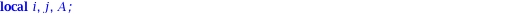 matricealeaCF := proc (n, p, P) local i, j, A; A := Matrix(n, n, 0); for i to n do for j to n do A[i, j] := elementaleaCF(p, P) end do end do; return A end proc