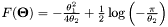 $ F(\mathbf{\Theta}) = -\frac{\theta_1^2}{4\theta_2} + \frac{1}{2} \log \left( -\frac{\pi}{\theta_2} \right) $