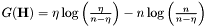 $ G(\mathbf{H}) = \eta \log \left( \frac{\eta}{n-\eta} \right) - n \log\left( \frac{n}{n-\eta} \right) $