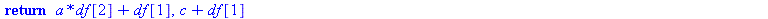 proc (x, y) local a, b, c, df; a := `+`(x, y); b := `*`(a, `*`(x)); c := `+`(b, 2); df := array(1 .. 3); df[3] := y; df[2] := df[3]; df[1] := `*`(df[2], `*`(x)); return `+`(`*`(a, `*`(df[2])), df[1]),...