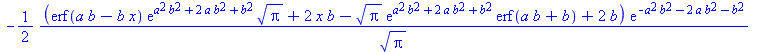 `+`(`-`(`/`(`*`(`/`(1, 2), `*`(`+`(`*`(erf(`+`(`*`(a, `*`(b)), `-`(`*`(b, `*`(x))))), `*`(exp(`+`(`*`(`^`(a, 2), `*`(`^`(b, 2))), `*`(2, `*`(a, `*`(`^`(b, 2)))), `*`(`^`(b, 2)))), `*`(`^`(Pi, `/`(1, 2...