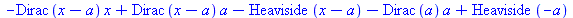 `+`(`-`(`*`(Dirac(`+`(x, `-`(a))), `*`(x))), `*`(Dirac(`+`(x, `-`(a))), `*`(a)), `-`(Heaviside(`+`(x, `-`(a)))), `-`(`*`(Dirac(a), `*`(a))), Heaviside(`+`(`-`(a))))