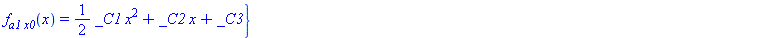 {f(x) = `+`(`*`(`/`(1, 2), `*`(_C10, `*`(`^`(x, 2)))), `*`(_C11, `*`(x)), _C12), f[a1](x) = `+`(`*`(`/`(1, 2), `*`(_C7, `*`(`^`(x, 2)))), `*`(_C8, `*`(x)), _C9), f[x0](x) = `+`(`*`(`/`(1, 2), `*`(_C4,...