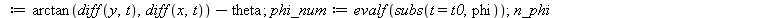 point_infinity := proc (theta, psi, t, t0) local x, y, phi, phi_num, n_phi; global theta_prev, phi_prev; x := `+`(`*`(psi, `*`(sin(theta))), `/`(`*`(diff(psi, t), `*`(cos(theta))), `*`(diff(theta, t))...