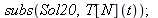 subs(Sol20, T[N](t)); 1