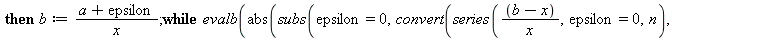 h := proc (a, eta, c, n, m) local x, b, d, epsilon; global nIter; nIter := 0; x := c; if type(`+`(a, eta, c, n, m), numeric) then b := `/`(`*`(`+`(a, epsilon)), `*`(x)); while evalb(`<`(eta, abs(subs(...