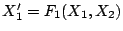 $X_{1}'=F_{1}(X_{1}, X_{2})$