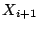 $X_{i+1}$