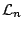 ${\cal L}_{n}$
