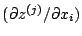 $(\partial z^{(j)}/\partial x_{i})$