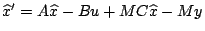 ${\widehat x}' = A{\widehat x}- Bu + MC{\widehat x}- My$