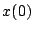 $x(0)$