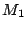 $M_{1}$