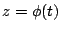 $z=\phi(t)$