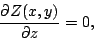 \begin{displaymath}{\partial Z(x,y)\over \partial z}=0,
\end{displaymath}
