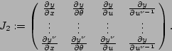 \begin{displaymath}
J_{2}:=\left(\matrix{{\partial y\over\partial x}&{\partial
y...
...\over\partial u}&{\partial
y\over\partial u^{\nu-1}}
}\right).
\end{displaymath}