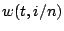 $w(t,i/n)$