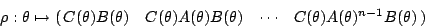 \begin{displaymath}\rho:\theta \mapsto
\left(\matrix{C(\theta)B(\theta)&C(\theta...
...a)B(\theta)& \cdots
&C(\theta)A(\theta)^{n-1}B(\theta)}\right)
\end{displaymath}