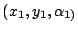$(x_{1},y_{1},\alpha_{1)}$