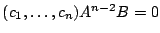 $(c_{1}, \ldots, c_{n})A^{n-2}B=0$