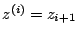 $z^{(i)}=z_{i+1}$