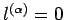 ${l^{(\alpha)}=0}$