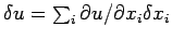 $\delta u = \sum_{i}
\partial u/\partial x_{i} \delta x_{i}$