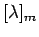 $[\lambda]_{m}$