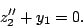 \begin{displaymath}
z_{2}'' + y_{1}=0
.
\end{displaymath}