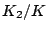 $K_{2}/K$