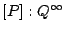 $[P]:Q^{\infty}$