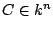 $C\in k^{n}$