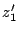 $\displaystyle z_{1}'$