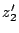 $\displaystyle z_{2}'$