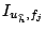 $I_{u_{{\widehat h}},f_{j}}$