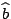 ${\widehat{b}}$